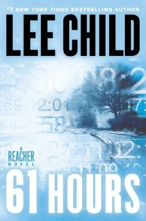 Featured image for Resumen de '61 Horas' por Lee Child