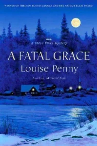 Featured image for Resumen de 'Una gracia fatal' por Louise Penny