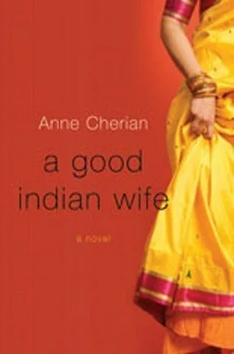 Featured image for Resumen de "Una buena esposa india" por Anne Cherian