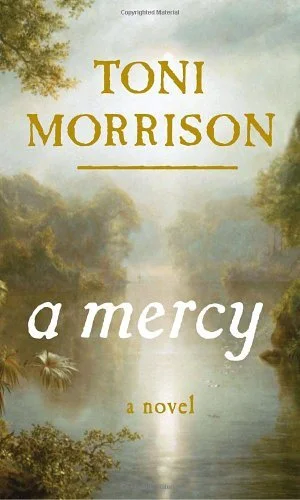 Featured image for Resumen de 'Una misericordia' por Toni Morrison