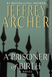Featured image for Resumen de 'El prisionero del nacimiento' por Jeffrey Archer