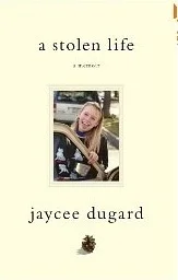 Featured image for Resumen de "Una vida robada" por Jaycee Dugard