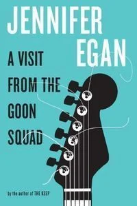 Featured image for Resumen de "Una visita del Goon Squad" por Jennifer Egan