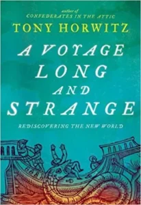Featured image for Resumen de "Un viaje largo y extraño: Redescubriendo el Nuevo Mundo" por Tony Horwitz