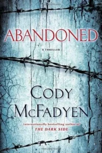 Featured image for Resumen de "Abandonado" por Cody McFadyen