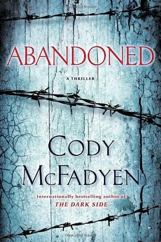 Featured image for Resumen de "Abandonado" por Cody McFadyen