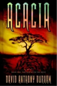 Featured image for Resumen de 'Acacia: La guerra con los Mein' por David Anthony Durham