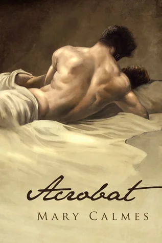 Featured image for Resumen de "Acrobat" por Mary Calmes