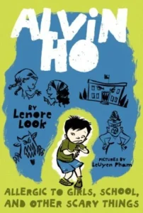 Featured image for Resumen de "Alvin Ho: Alérgico a las chicas, la escuela y otras cosas aterradoras" por Lenore Look