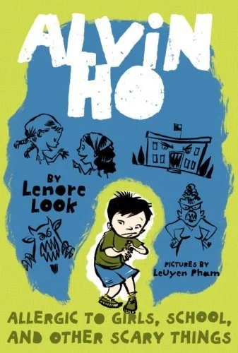 Featured image for Resumen de "Alvin Ho: Alérgico a las chicas, la escuela y otras cosas aterradoras" por Lenore Look