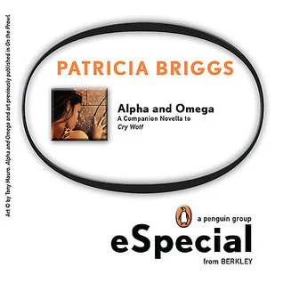 Featured image for Resumen de 'Alpha y Omega' por Patricia Briggs