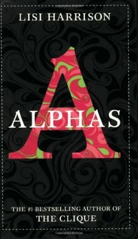 Featured image for Resumen de 'Alphas' por Lisi Harrison