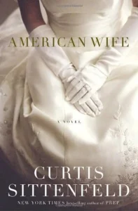 Featured image for Resumen de 'Esposa americana' por Curtis Sittenfeld
