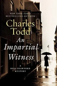 Featured image for Resumen de 'Un testigo imparcial' por Charles Todd