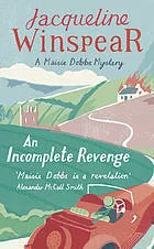 Featured image for Resumen de "Una venganza incompleta" por Jacqueline Winspear