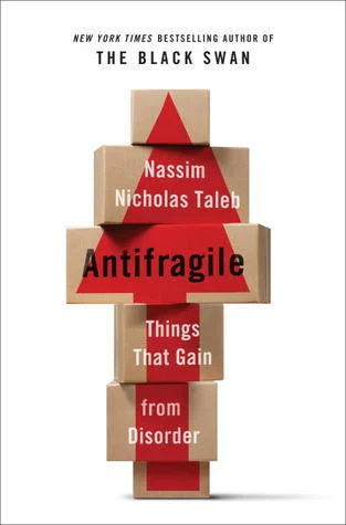 Featured image for Resumen de 'Antifrágil: Las cosas que ganan con el desorden' por Nassim Nicholas Taleb