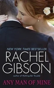 Featured image for Resumen de 'Cualquier Hombre de Mi Parte' por Rachel Gibson
