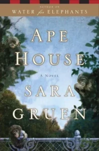 Featured image for Resumen de 'La Casa de los Simios' por Sara Gruen