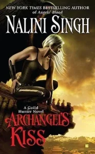 Featured image for Resumen de "El beso del arcángel" por Nalini Singh