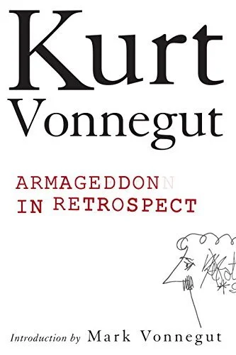 Featured image for Resumen de 'Armageddon en retrospectiva' por Kurt Vonnegut Jr.