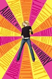 Featured image for Resumen de 'Audrey, Wait!' por Robin Benway