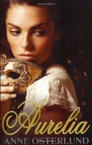 Featured image for Resumen de 'Aurelia' por Anne Osterlund