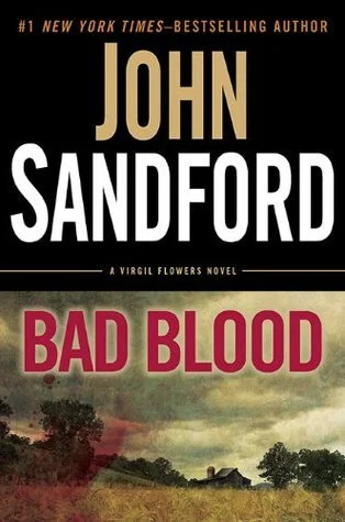 Featured image for Resumen de 'Bad Blood' por John Sandford