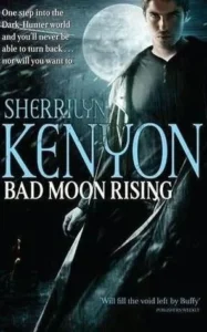 Featured image for Resumen de 'Bad Moon Rising' por Sherrilyn Kenyon