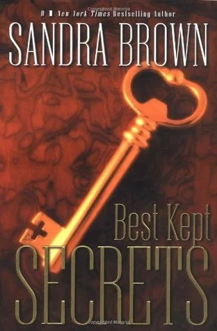 Featured image for Resumen de "Los secretos mejor guardados" por Sandra Brown