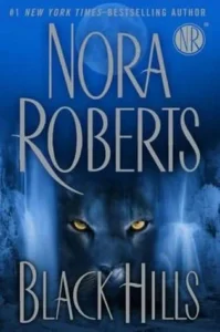 Featured image for Resumen de "Black Hills" por Nora Roberts