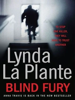 Featured image for Resumen de 'Furia Ciega' por Lynda La Plante