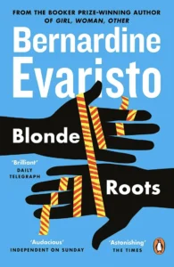 Featured image for Resumen de "Raíces rubias" por Bernardine Evaristo