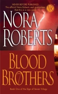 Featured image for Resumen de "Hermanos de sangre" por Nora Roberts