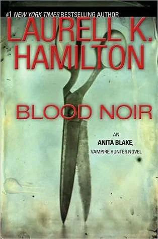 Featured image for Resumen de 'Blood Noir' por Laurell K. Hamilton