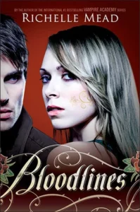 Featured image for Resumen de "Bloodlines" por Richelle Mead