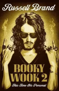 Featured image for Resumen de 'Booky Wook 2: Esta vez es personal' por Russell Brand