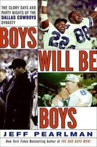 Featured image for Resumen de "Boys Will Be Boys: Los días de gloria y noches de fiesta de la dinastía de los Dallas Cowboys" por Jeff Pearlman