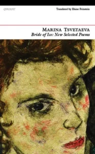 Featured image for Resumen de "Novia de Hielo: Nuevos Poemas Seleccionados" por Marina Tsvetaeva