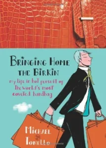 Featured image for Resumen de "Bringing Home the Birkin" por Michael Tonello