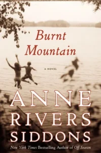 Featured image for Resumen de 'Burnt Mountain' por Anne Rivers Siddons