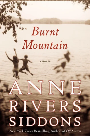 Featured image for Resumen de 'Burnt Mountain' por Anne Rivers Siddons