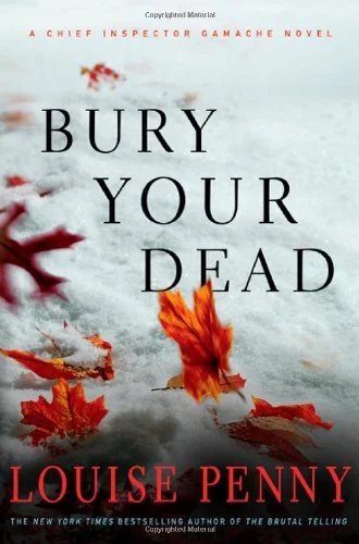 Featured image for Resumen de 'Enterrar a tus muertos' por Louise Penny