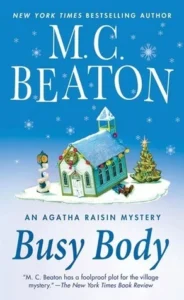Featured image for Resumen de 'Agatha Raisin: Cuerpo Ocupado' por M.C. Beaton