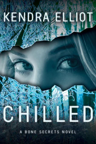 Featured image for Resumen de 'Chilled' por Kendra Elliot