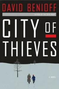 Featured image for Resumen de 'Ciudad de ladrones' por David Benioff