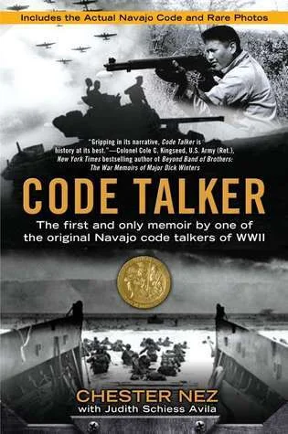 Featured image for Resumen de "Code Talker: La primera y única memoria de uno de los primeros hablantes de código navajos de la Segunda Guerra Mundial" por Chester Nez
