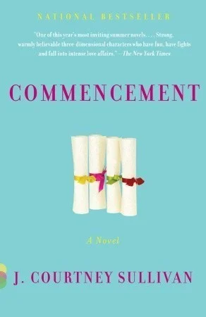 Featured image for Resumen de 'Commencement' por J. Courtney Sullivan
