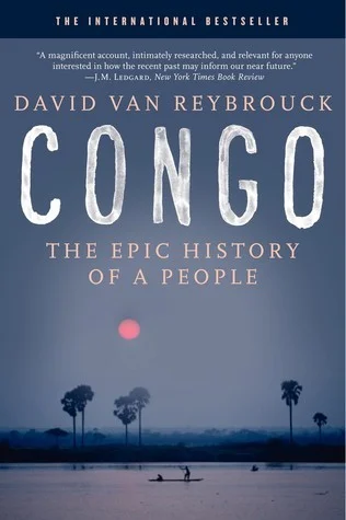 Featured image for Resumen de 'Congo: La historia épica de un pueblo' por David Van Reybrouck