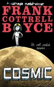 Featured image for Resumen de 'Cosmic' por Frank Cottrell Boyce