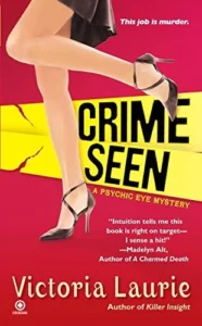 Featured image for Resumen de 'Crime Seen' por Victoria Laurie